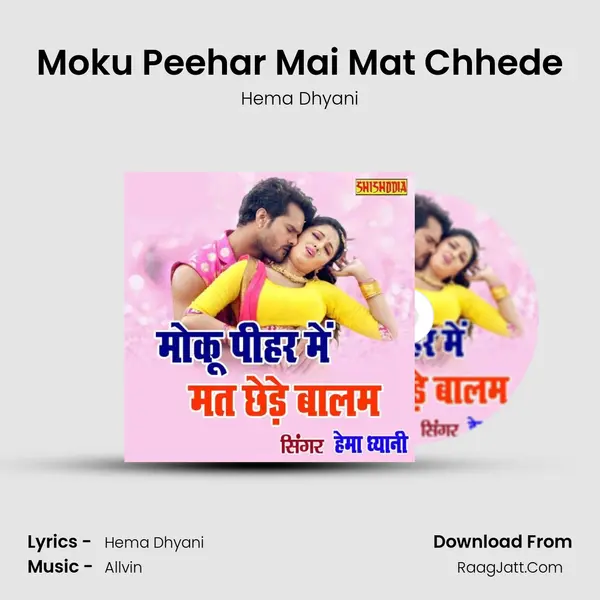 Moku Peehar Mai Mat Chhede Cover