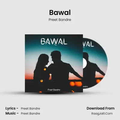 Bawal MP3 Song by Preet Bandre Cover