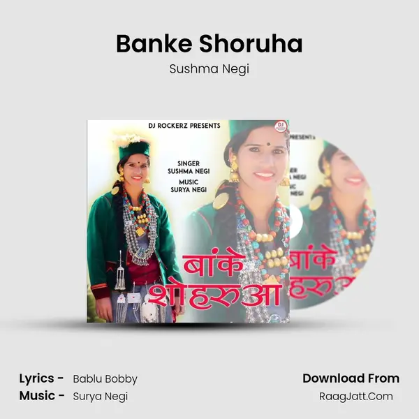 Banke Shoruha MP3 Song by Sushma Negi Cover
