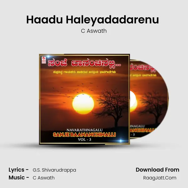 Haadu Haleyadadarenu (From 
