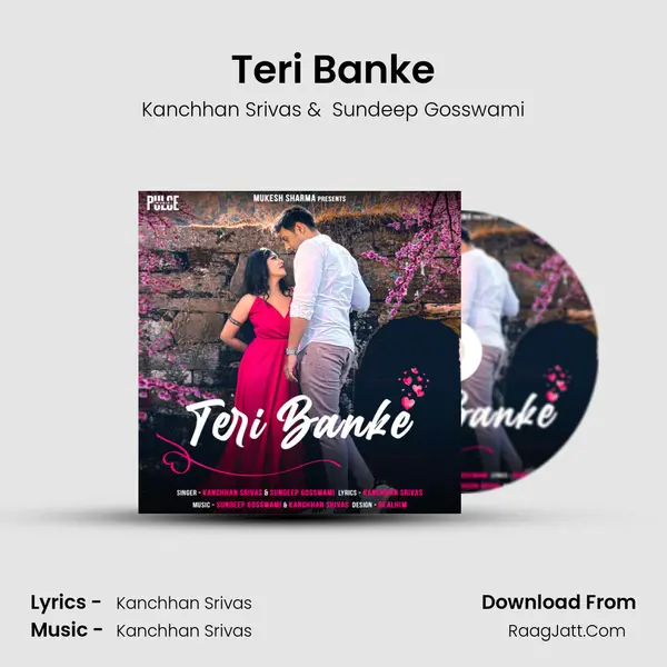 Teri Banke MP3 Song by Kanchhan Srivas Cover