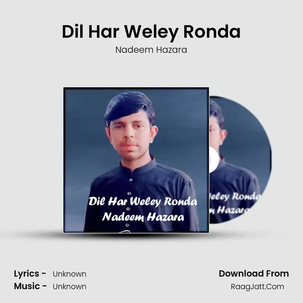 Dil Har Weley Ronda mp3 song