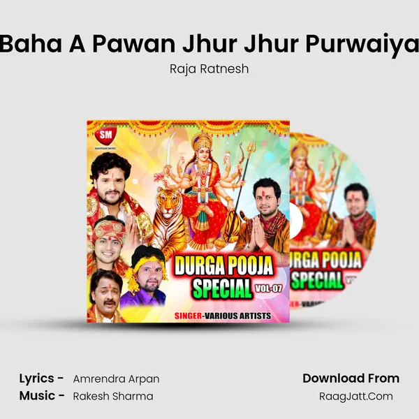 Baha A Pawan Jhur Jhur Purwaiya MP3 Song by Raja Ratnesh Cover