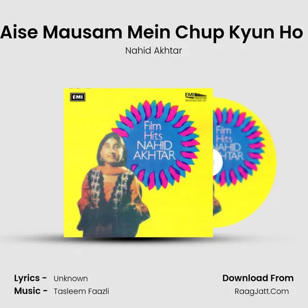 Aise Mausam Mein Chup Kyun Ho (From 
