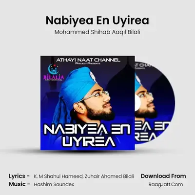 Nabiyea En Uyirea mp3 song