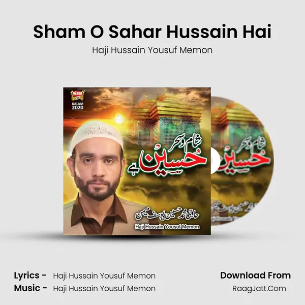 Sham O Sahar Hussain Hai mp3 song