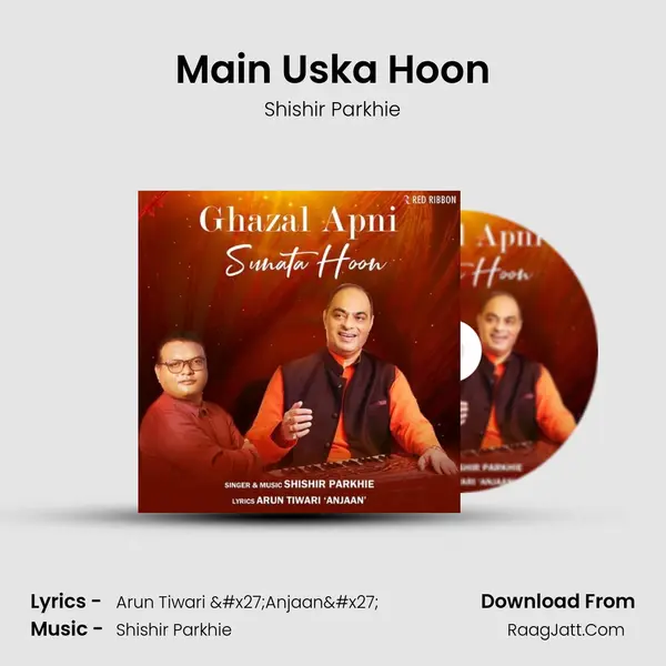Main Uska Hoon mp3 song