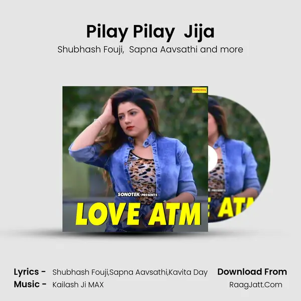 Pilay Pilay  Jija mp3 song