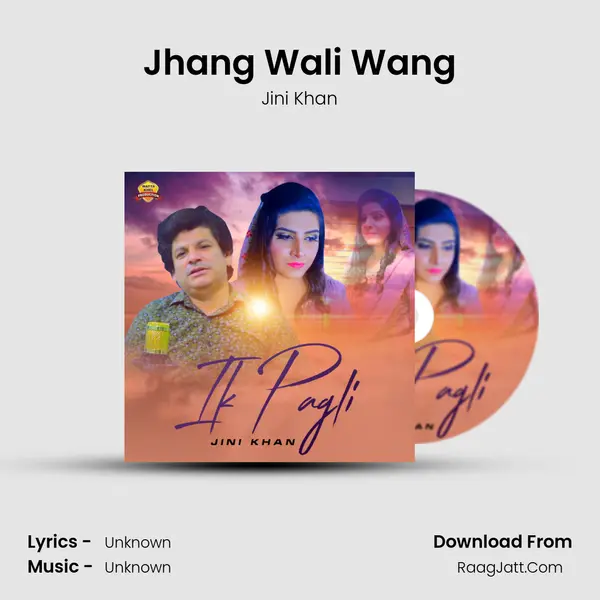 Jhang Wali Wang MP3 Song by Jini Khan Cover