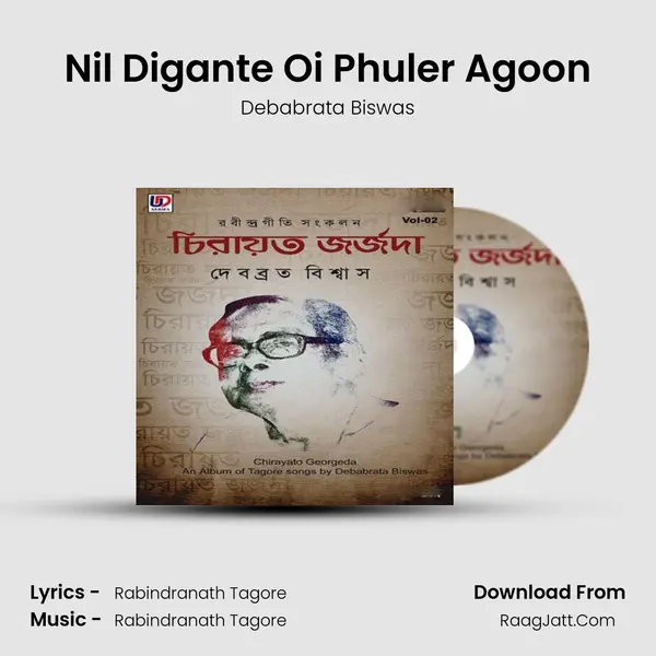 Nil Digante Oi Phuler Agoon MP3 Song by Debabrata Biswas Cover