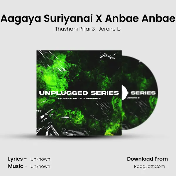 Aagaya Suriyanai X Anbae Anbae MP3 Song by Thushani Pillai Cover