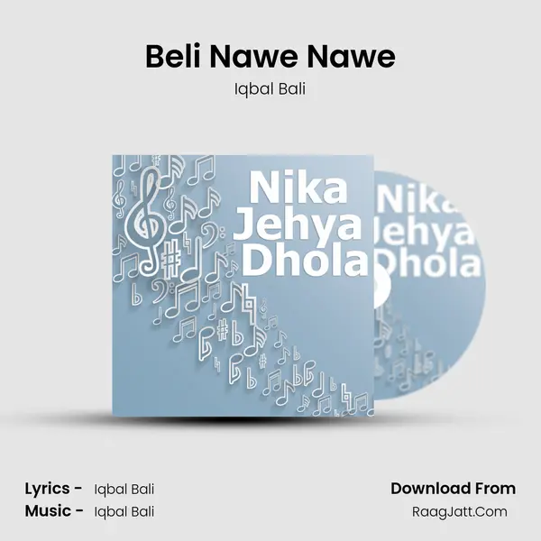 Beli Nawe Nawe MP3 Song by Iqbal Bali Cover
