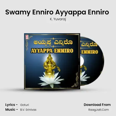 Swamy Enniro Ayyappa Enniro (From 