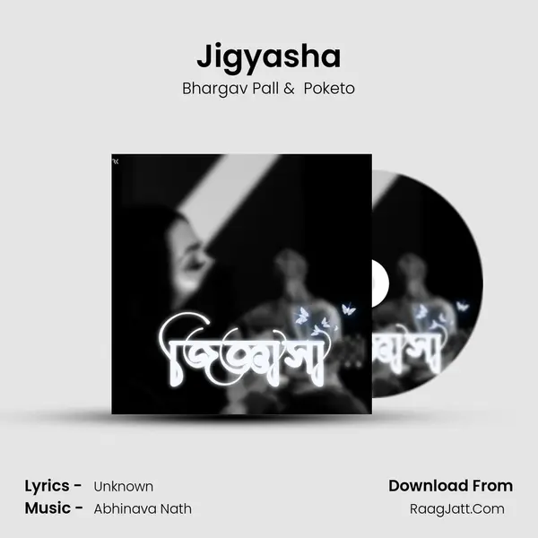 Jigyasha - Bhargav Pall
