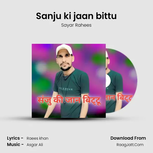 Sanju ki jaan bittu mp3 song
