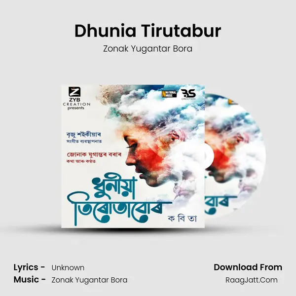Dhunia Tirutabur - Single - Zonak Yugantar Bora