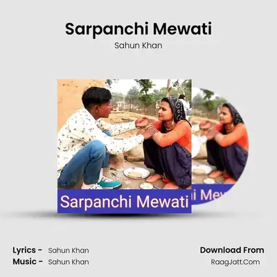 Sarpanchi Mewati MP3 Song by Sahun Khan Cover