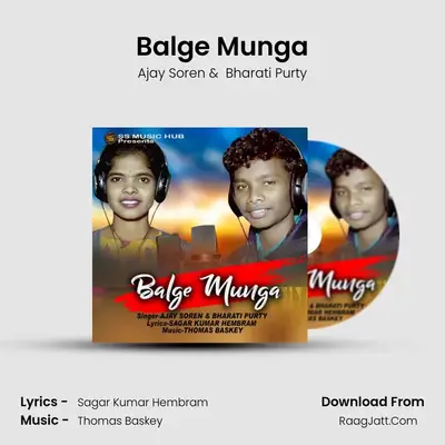 Balge Munga MP3 Song by Ajay Soren Cover