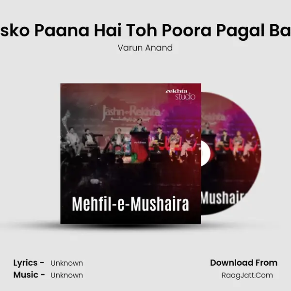 Usko Paana Hai Toh Poora Pagal Ban mp3 song