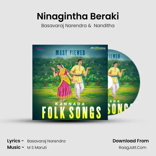 Ninagintha Beraki mp3 song