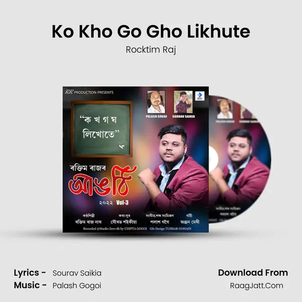 Ko Kho Go Gho Likhute - Rocktim Raj