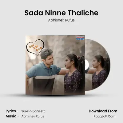 Sada Ninne Thaliche - Abhishek Rufus