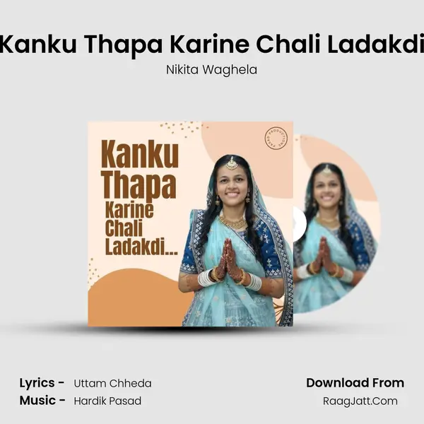 Kanku Thapa Karine Chali Ladakdi MP3 Song by Nikita Waghela Cover