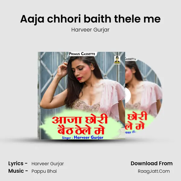 Aaja chhori baith thele me mp3 song