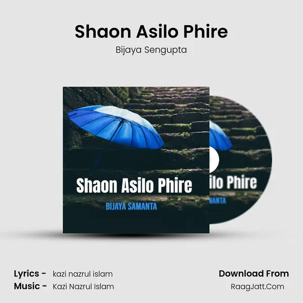 Shaon Asilo Phire MP3 Song by Bijaya Sengupta Cover