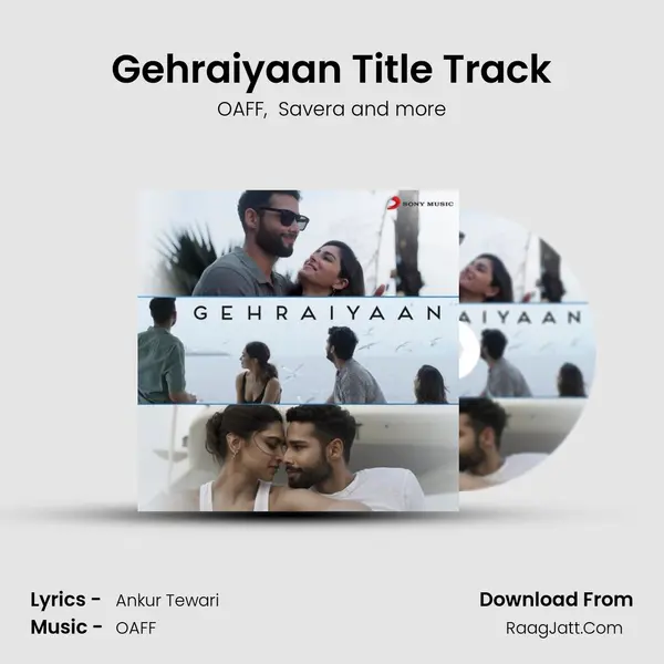 Gehraiyaan Title Track MP3 Song by OAFF Cover