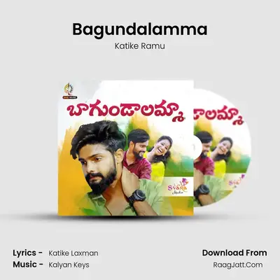 Bagundalamma MP3 Song by Katike Ramu Cover