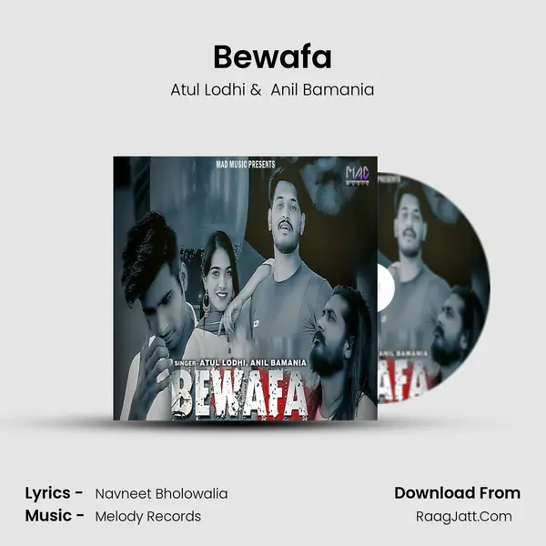Bewafa - Atul Lodhi
