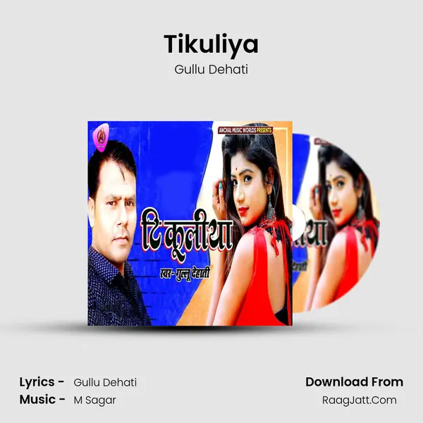 Tikuliya mp3 song