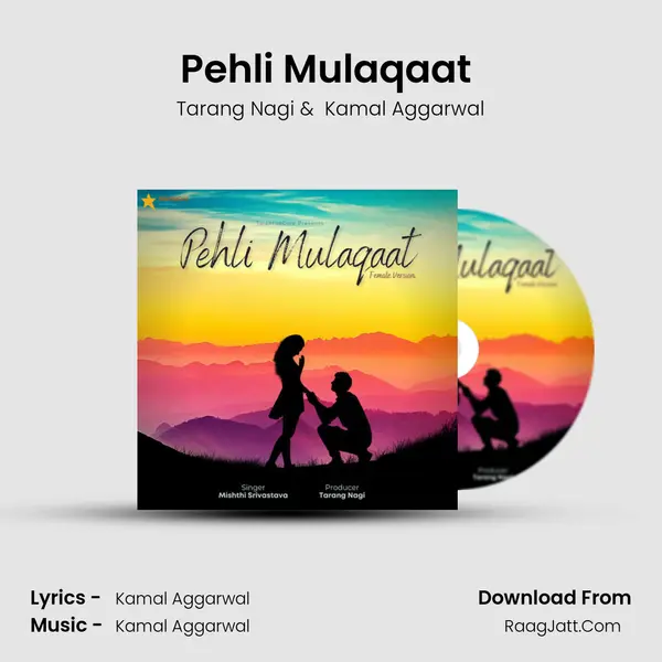 Pehli Mulaqaat (Female) MP3 Song by Tarang Nagi Cover