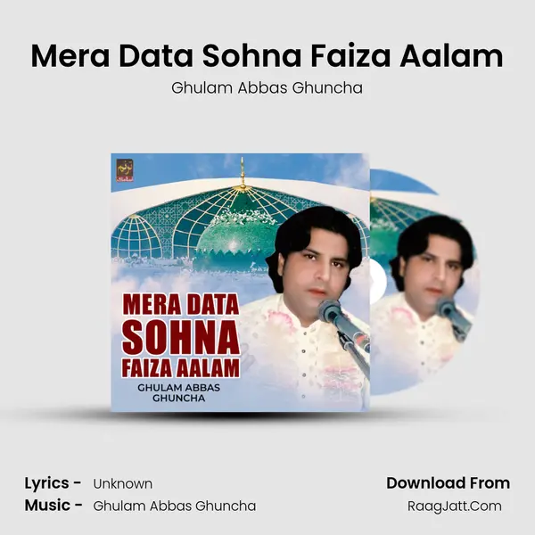 Mera Data Sohna Faiza Aalam MP3 Song by Ghulam Abbas Ghuncha Cover