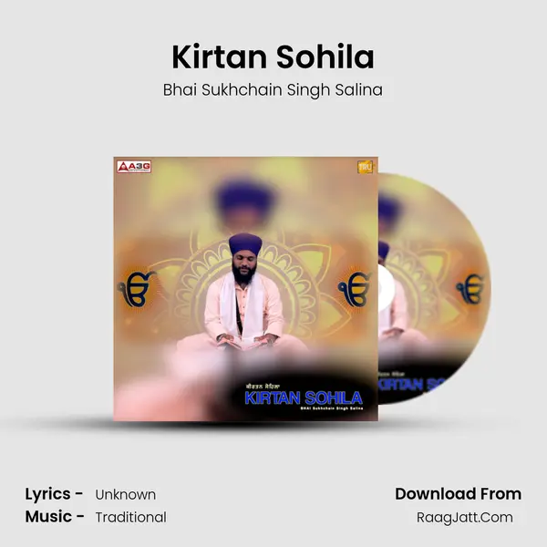 Kirtan Sohila - Bhai Sukhchain Singh Salina
