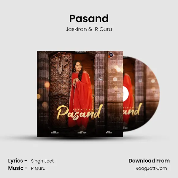 Pasand MP3 Song by Jaskiran Cover