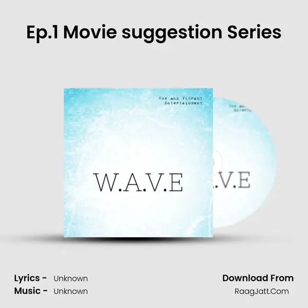 Ep.1 Movie suggestion Series MP3 Song by  Cover