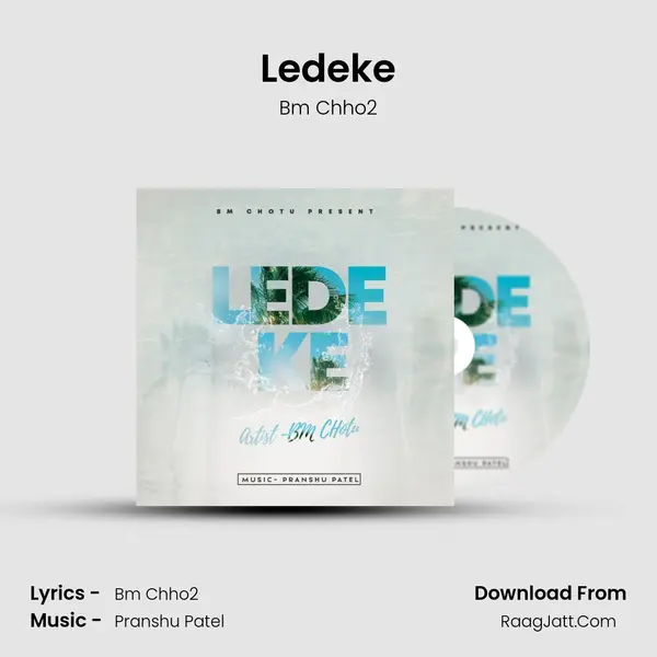 Ledeke mp3 song