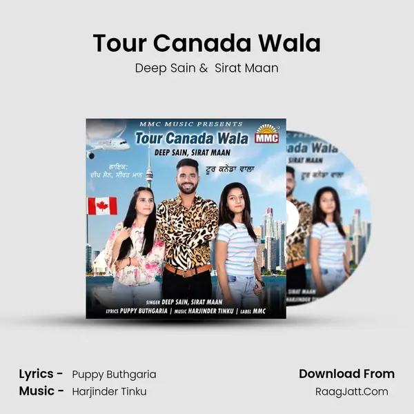 Tour Canada Wala MP3 Song by Deep Sain Cover