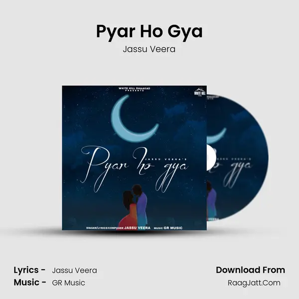 Pyar Ho Gya MP3 Song by Jassu Veera Cover