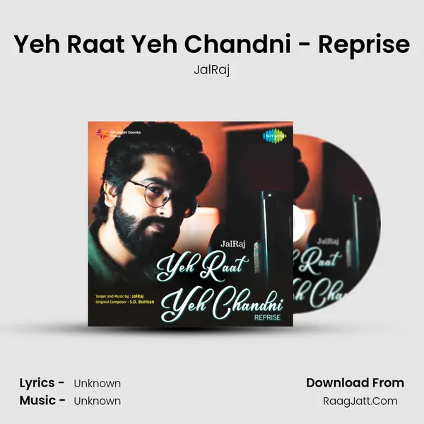 Yeh Raat Yeh Chandni - Reprise Cover