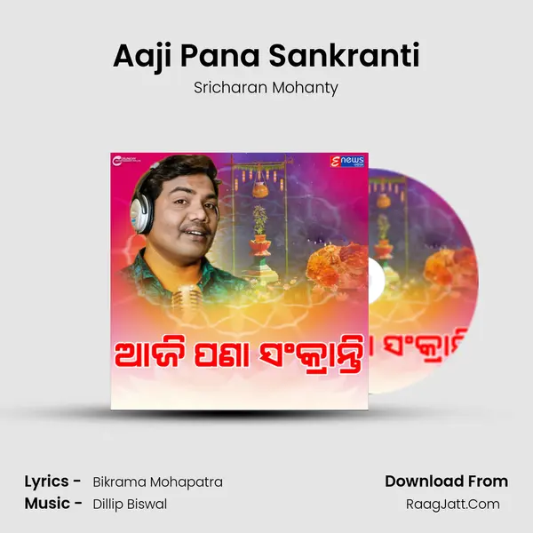 Aaji Pana Sankranti - Sricharan Mohanty