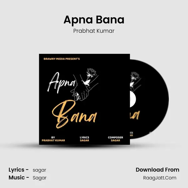 Apna Bana mp3 song