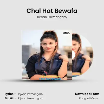 Chal Hat Bewafa mp3 song