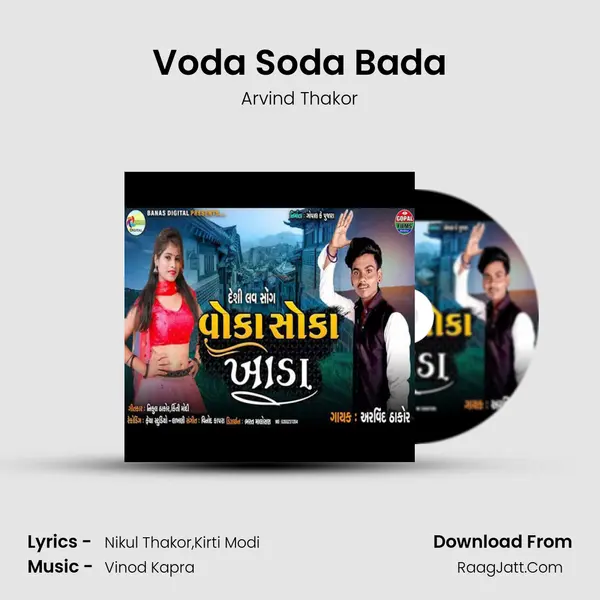 Voda Soda Bada - Arvind Thakor
