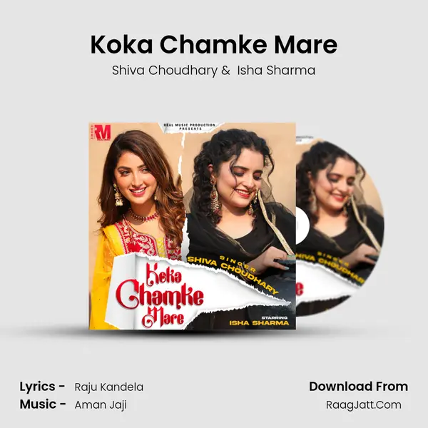 Koka Chamke Mare - Shiva Choudhary