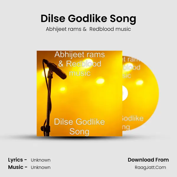 Dilse Godlike Song mp3 song