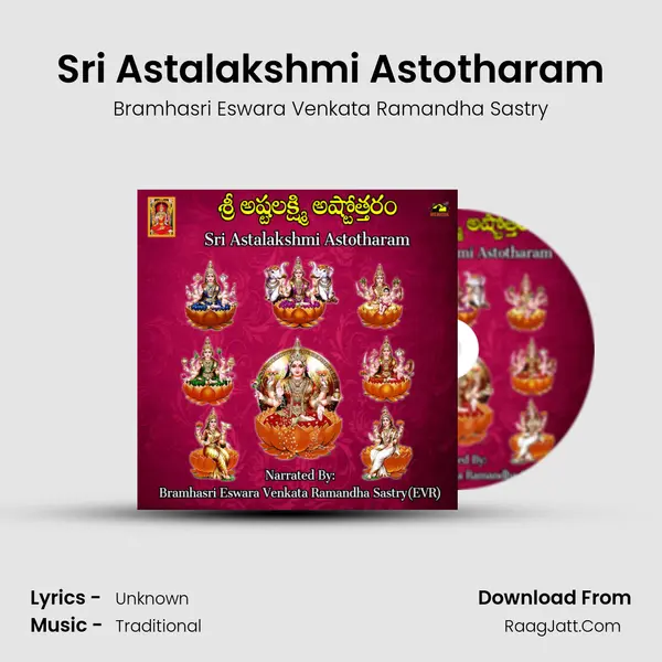 Sri Astalakshmi Astotharam - Bramhasri Eswara Venkata Ramandha Sastry