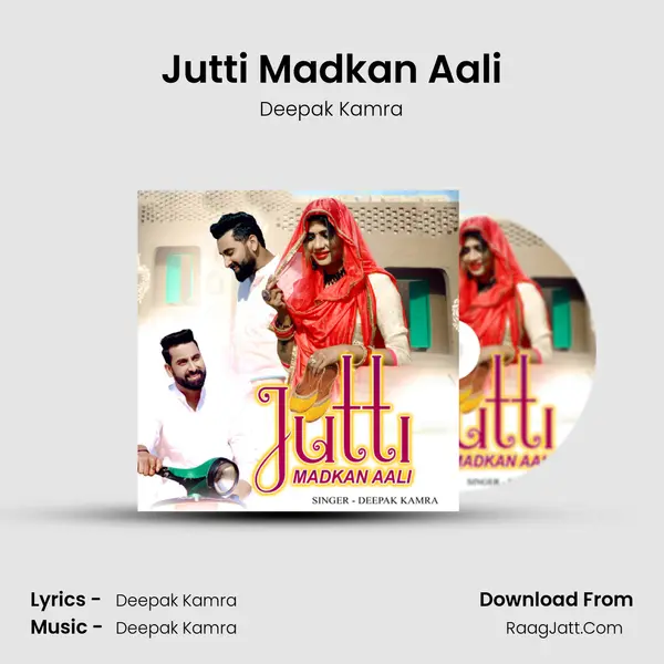 Jutti Madkan Aali - Deepak Kamra